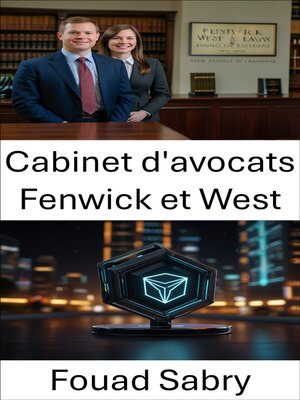 cover image of Cabinet d'avocats Fenwick et West